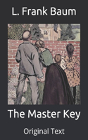 The Master Key: Original Text