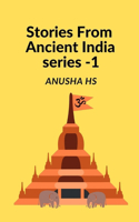 Stories from Ancient India Series -1: From various sources