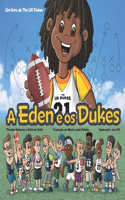 Eden e os Dukes