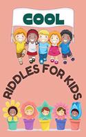 Cool Riddles For Kids