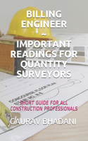 Billing Engineer Important Readings for Quantity Surveyors