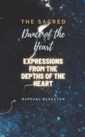 The Sacred Dance of the Heart