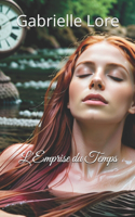 L'Emprise du Temps
