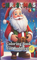 Christmas Coloring Book for Toddlers