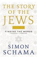 The Story of the Jews Volume One