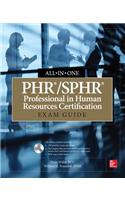Phr/Sphr Professional in Human Resources Certification All-In-One Exam Guide