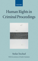 Human Rights in Criminal Proceedings