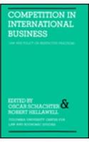 Competition in International Business Law and Policy On Restrictive Practices