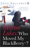 Martin Lukes: Who Move
