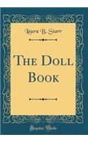 The Doll Book (Classic Reprint)