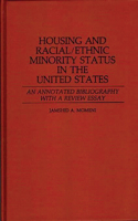 Housing and Racial/Ethnic Minority Status in the United States
