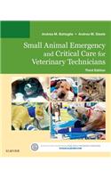 Small Animal Emergency and Critical Care for Veterinary Technicians - E-Book: Small Animal Emergency and Critical Care for Veterinary Technicians - E-Book