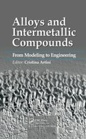Alloys and Intermetallic Compounds: From Modeling to Engineering