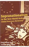 Supranationalism in the New World Order