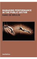 Managing Performance in the Public Sector