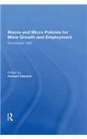 Macro And Micro Policies For More Growth And Employment