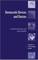 Democratic Devices and Desires