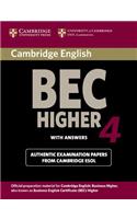 Cambridge BEC 4 Higher Student's Book with answers: Examination Papers from University of Cambridge ESOL Examinations(BEC Practice Tests)
