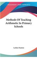 Methods Of Teaching Arithmetic In Primary Schools