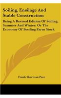 Soiling, Ensilage And Stable Construction