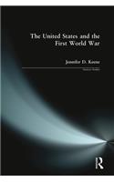 The United States and the First World War