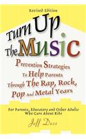 Turn Up The Music