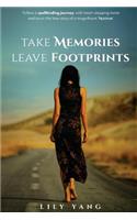 Take Memories, Leave Footprints
