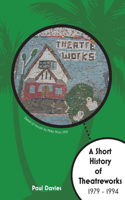 Short History of TheatreWorks
