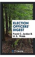 Election Officers' Digest