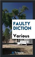 Faulty Diction
