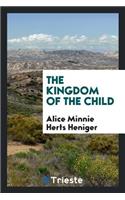 The Kingdom of the Child