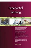 Experiential learning Complete Self-Assessment Guide