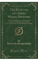 Das Buch Von Den Sieben Weisen Meistern