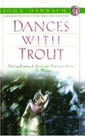 Dances with Trout