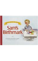 Sam's Birthmark