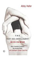 The Not-So-Intelligent Designer
