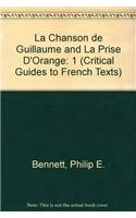 La Chanson de Guillaume and La Prise D'Orange