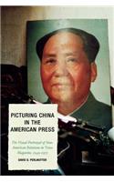 Picturing China in the American Press