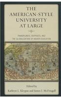 The American-Style University at Large