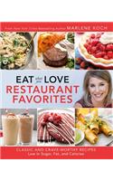 Eat What You Love: Restaurant Faves