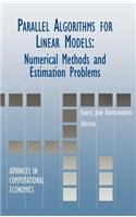 Parallel Algorithms for Linear Models