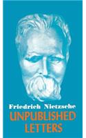 Nietzsche Unpublished Letters