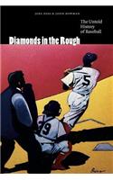 Diamonds in the Rough