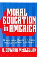 Moral Education in America