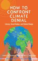 How to Confront Climate Denial