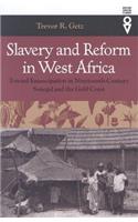 Slavery and Reform in West Africa