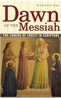 Dawn of the Messiah