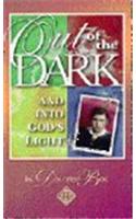 Out of the Dark