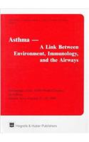 Asthma: A Link between Environment, Immunology, and the Airways