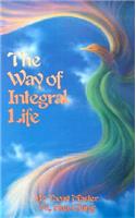Way of Integral Life